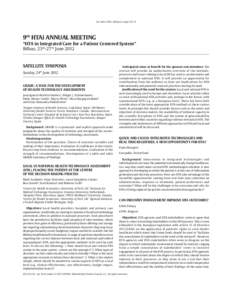 Documento descargado de http://www.elsevier.es elCopia para uso personal, se prohíbe la transmisión de este documento por cualquier medio o formato.  Gac Sanit. 2012; 26(Espec Congr 2):9-11 9th HTAi ANNUAL