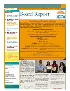 Volume 3, Issue 8  “WHERE TODAY’S STUDENTS MEET TOMORROW’S OPPORTUNITY” May 21, 2013 Upcoming Events: