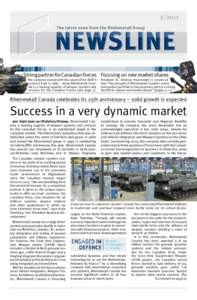 The latest news from the Rheinmetall Group Strong partner for Canadian Forces Focusing on new market shares The company started with the award of the ADATS contract back in 1986 – today Rheinmetall Cana­