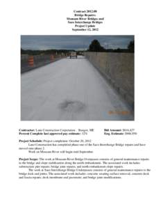 Contract[removed]Bridge Repairs: Mousam River Bridges and Saco Interchange Bridges Project Update September 12, 2012