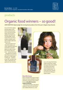 Current News : July 2008 Organic Gardener magazine, November/December 2008 edition products  Organic food winners – so good!