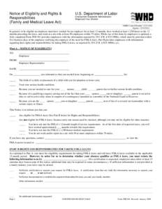 Notice of Eligibility and Rights & Responsibilities 	 (Family and Medical Leave Act) U.S. Department of Labor Employment Standards Administration