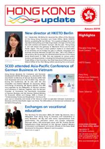 update Autumn 2014 New director at HKETO Berlin  Ms Betty Ho, new Director of
