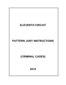 Jury instructions / Cheek v. United States / Dixon v. United States / Fifth Amendment to the United States Constitution / Indictment / Jury nullification in the United States / Citation signal / Law / Juries / Government