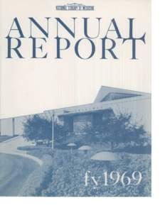 m  Annual Report for the Fiscal Year 1969