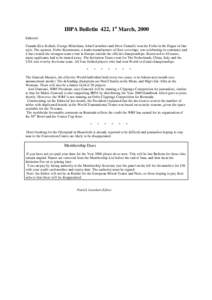 IBPA Bulletin 422, 1st March, 2000 Editorial Canada (Eric Kokish, George Mittelman, John Carruthers and Drew Cannell) won the Forbo in the Hague in fine style. The sponsor, Forbo-Krommenie, a leader manufacturer of floor