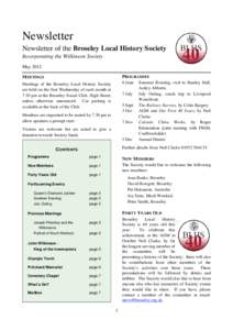 Newsletter Newsletter of the Broseley Local History Society Incorporating the Wilkinson Society May 2012 MEETINGS