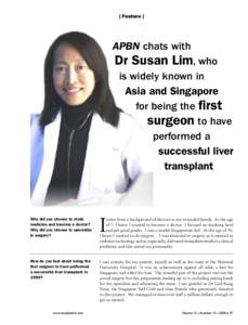 [ Feature ]  APBN chats with Dr Susan Lim, who is widely known in