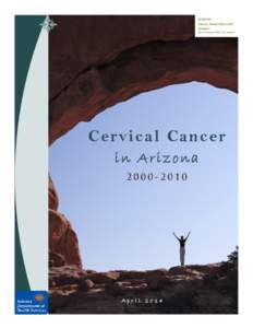 Arizona Cancer Prevention and Control More Arizonans Will Live Longer  Cer vi cal C ance r