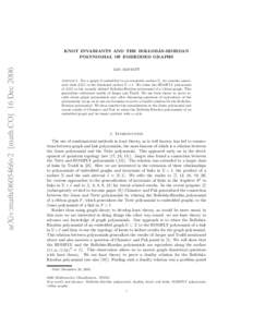 arXiv:math/0605466v2 [math.CO] 16 Dec 2006  ´ KNOT INVARIANTS AND THE BOLLOBAS-RIORDAN POLYNOMIAL OF EMBEDDED GRAPHS IAIN MOFFATT