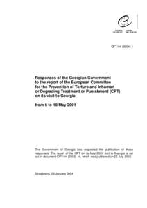 CPT/InfResponses of the Georgian Government to the report of the European Committee for the Prevention of Torture and Inhuman or Degrading Treatment or Punishment (CPT)