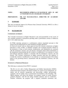 Colorado Commission on Higher Education (CCHE) December 4, 2014 Agenda Item II, F Page 1 of 4 Consent Item