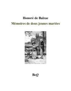 Honoré de Balzac Mémoires de deux jeunes mariées BeQ  Honoré de Balzac