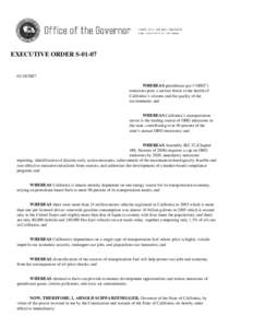 Backgound Information: [removed]: California Governor Executive Order S-01-07: Low Carbon Fuels Standard