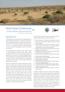 South Asian Conference on Climate Change: Risks and Actions April 28-30, 2015, MUET Jamshoro  Background