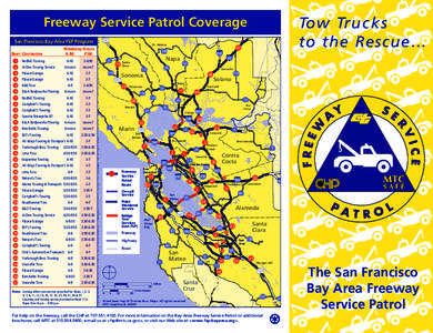 Driving / Traffic law / Tow truck / Freeway service patrol / Metropolitan Transportation Commission / Towing / Traffic / Truck driver / California Highway Patrol / Land transport / Transport / Trucks