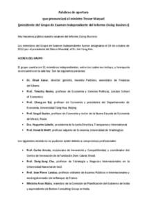 Palabras de apertura que pronunciará el ministro Trevor Manuel (presidente del Grupo de Examen Independiente del informe Doing Business) Hoy hacemos público nuestro examen del informe Doing Business. Los miembros del G