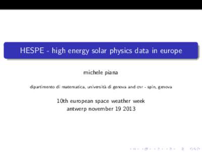 Explorer program / Reuven Ramaty High Energy Solar Spectroscopic Imager / Spaceflight / Astrophysics / Space / Hespe / X-ray astronomy / Astronomy / Observational astronomy / X-ray telescopes