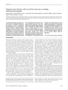 NEOPLASIA  Targeted cancer therapy with a novel low-dose rate ␣-emitting radioimmunoconjugate Jostein Dahle,1 Jørgen Borrebæk,2 Thora J. Jonasdottir,3 Anne Kristine Hjelmerud,1 Katrine B. Melhus,1 Øyvind S. Bruland,