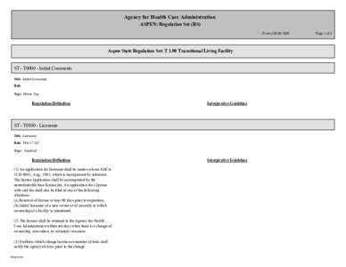 Agency for Health Care Administration ASPEN: Regulation Set (RS) Printed[removed]Aspen State Regulation Set: T 1.00 Transitional Living Facility