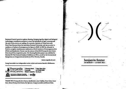 Benjamin Forster’s practice explores drawing, bringing together digital and biological technologies, installation and print to trace the boundaries of logic, economy and the role of the artist in art making. He receive