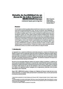 Estudio de factibilidad de un Acuerdo de Libre Comercio MERCOSUR-Corea: análisis del impacto para la Argentina  Martín Cicowiez,