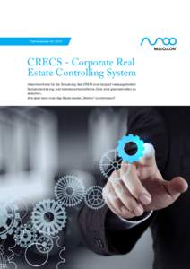 Themendossier 04 | 2016 CRECS - Corporate Real Estate Controlling System