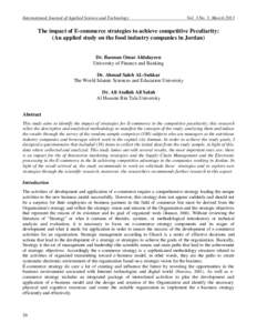 International Journal of Applied Science and Technology  Vol. 3 No. 3; March 2013 The impact of E-commerce strategies to achieve competitive Peculiarity: (An applied study on the food industry companies in Jordan)