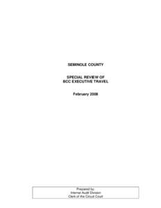 SEMINOLE COUNTY  SPECIAL REVIEW OF BCC EXECUTIVE TRAVEL  February 2008