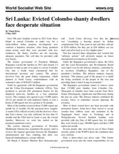 World Socialist Web Site  wsws.org Sri Lanka: Evicted Colombo shanty dwellers face desperate situation