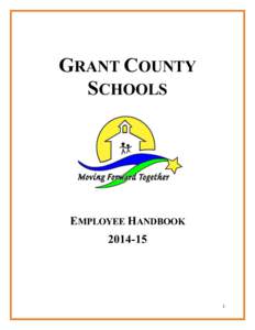 GRANT COUNTY SCHOOLS EMPLOYEE HANDBOOK