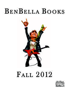 Be nBe lla Books  F a l l 2 012 fall 2012