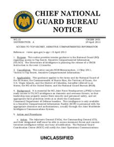 CHIEF NATIONAL GUARD BUREAU NOTICE NG-J2 DISTRIBUTION: A