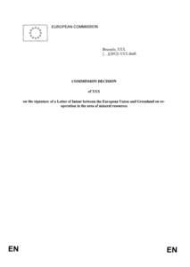 EUROPEAN COMMISSION  Brussels, XXX [,.,](2012) XXX draft  COMMISSION DECISION