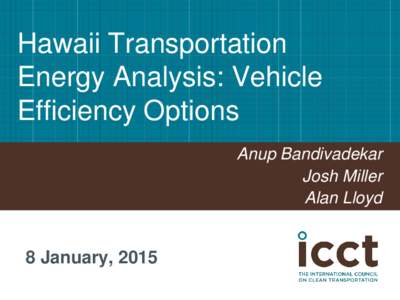 Green vehicles / Energy conservation / Energy in the United States / Energy economics / Corporate Average Fuel Economy / Fuel economy in automobiles / Fuel efficiency / Vehicle miles traveled tax / Electric vehicle / Transport / Technology / Transport economics