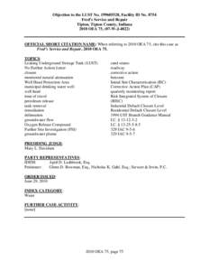 Objection to the LUST No[removed], Facility ID No[removed]Fred’s Service and Repair Tipton, Tipton County, Indiana 2010 OEA 75, (07-W-J[removed]OFFICIAL SHORT CITATION NAME: When referring to 2010 OEA 75, cite this case