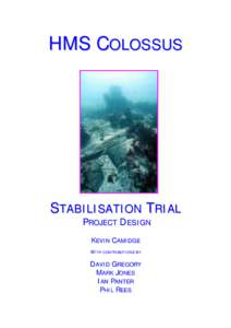 HMS COLOSSUS  STABILISATION TRIAL PROJECT DESIGN KEVIN CAMIDGE WITH CONTRIBUTIONS BY