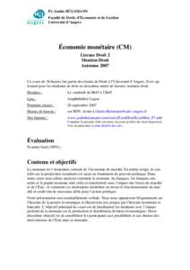 Pr. Guido HÜLSMANN Faculté de Droit, d’Économie et de Gestion Université d’Angers Économie monétaire (CM) Licence Droit 2