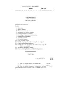 Antigua and Barbuda / Law / Government / Parliament of Singapore / Parliament of Antigua and Barbuda / Royal Assent / House of Representatives of Antigua and Barbuda / Barbuda Council / Short title / Politics of Antigua and Barbuda / Statutory law / Westminster system