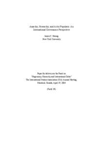 Anarchy, Hierarchy, and Actio Popularis: An International Governance Perspective James C. Hsiung New York University  Paper for delivery on the Panel on