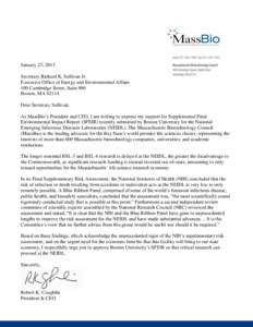 January 23, 2013 Secretary Richard K. Sullivan Jr. Executive Office of Energy and Environmental Affairs 100 Cambridge Street, Suite 900 Boston, MADear Secretary Sullivan,