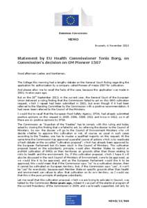 EUROPEAN COMMISSION  MEMO Brussels, 6 November[removed]Statement by EU Health Commissioner Tonio Borg, on