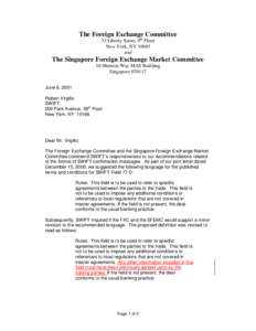 The Foreign Exchange Committee 33 Liberty Street, 9th Floor New York, NY[removed]and  The Singapore Foreign Exchange Market Committee