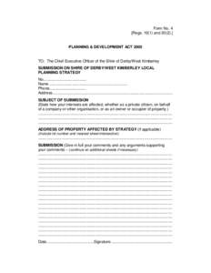 Form No. 4 [Regs[removed]and[removed]PLANNING & DEVELOPMENT ACT[removed]TO: The Chief Executive Officer of the Shire of Derby/West Kimberley