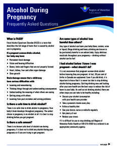 Alcohol / Fetal alcohol syndrome / Fetal alcohol spectrum disorder / Binge drinking / Alcoholism / Pregnancy / Breastfeeding / Alcoholic beverage / Health effects of wine / Alcohol abuse / Health / Medicine