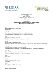 Center for Parliamentary Studies  Monday 2 March 2015 hSala Consiglio LUISS Guido Carli - viale Pola, 12