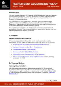 RECRUITMENT ADVERTISING POLICY August 2014 www.ocpe.nt.gov.au  Introduction