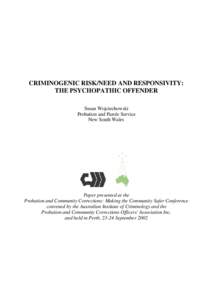 Criminogenic Risk/Need and Responsivity: The Psychopathic Offender