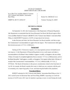 Vermont / Health insurance / Medicare / Politics of the United States / Politics / Government / 111th United States Congress / Presidency of Barack Obama / Patient Protection and Affordable Care Act