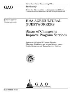 T-HEHSH-2A Agricultural Guestworkers: Status of Efforts to Improve Program Services